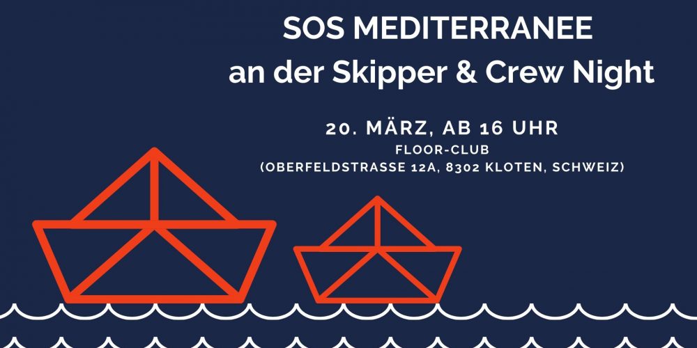 SOS MEDITERRANEE An Der Skipper & Crew Night SOS MEDITERRANEE An Der Skipper & Crew Night